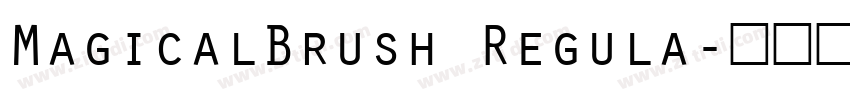 MagicalBrush Regula字体转换